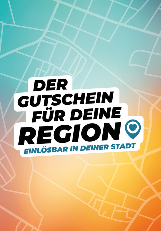 Der Gutschein für deine Region – Einlösbar für lokale Geschäfte, Restaurants & mehr