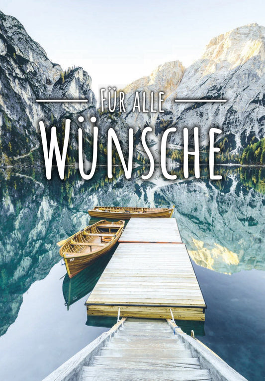 Für alle Wünsche - Bergsee